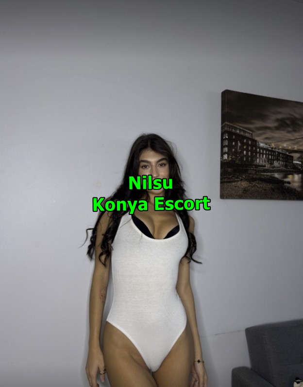 konyaescortnilsu-1-1 Konya Escort Nilsu Hem Samimi Hemde Vahşi Bir Tarafım Var